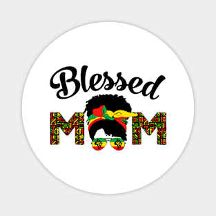 Blessed Mom Africa Black Woman Magnet